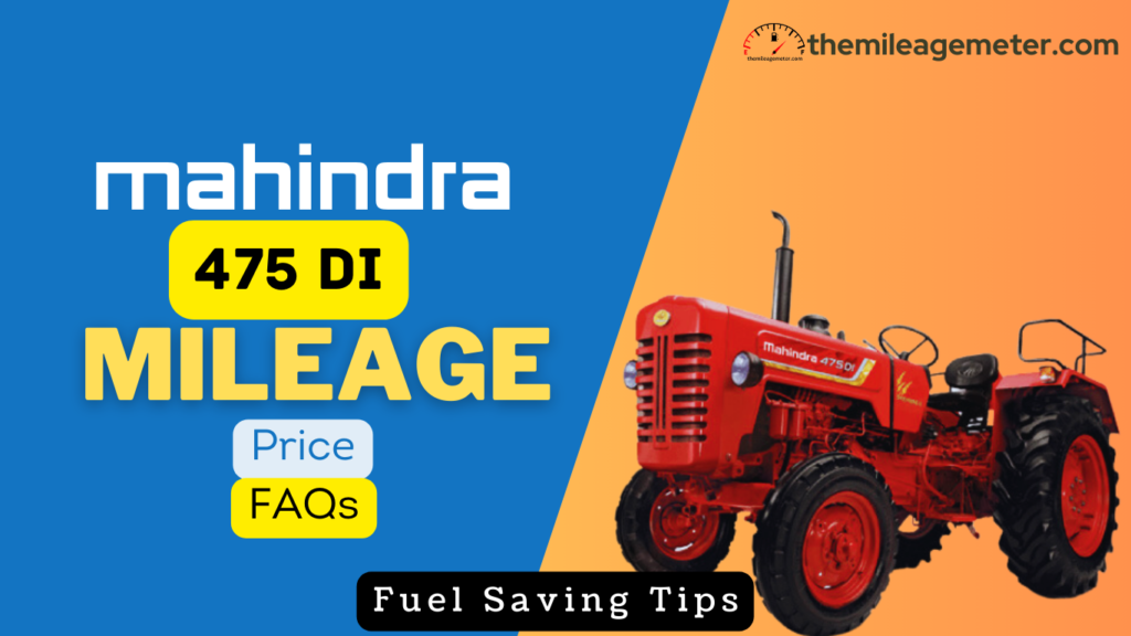 Mahindra 475 DI mileage