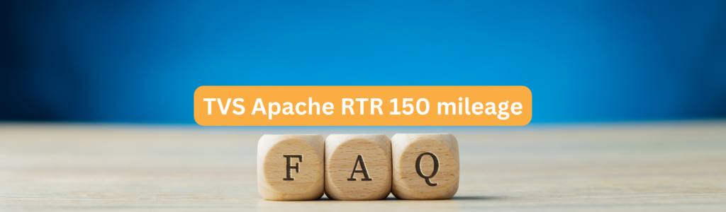TVS Apache RTR 150 mileage FAQ