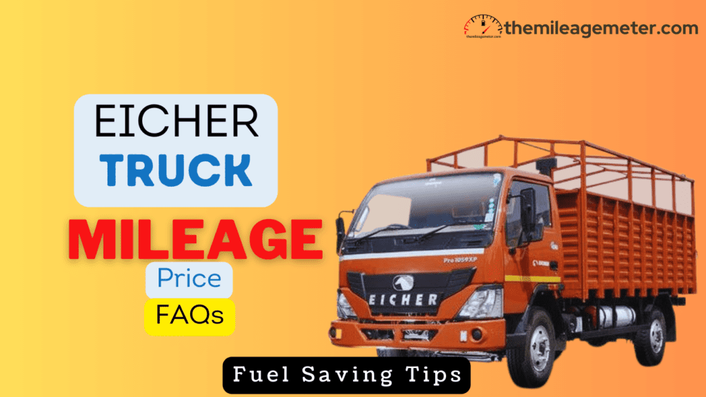 Eicher truck mileage